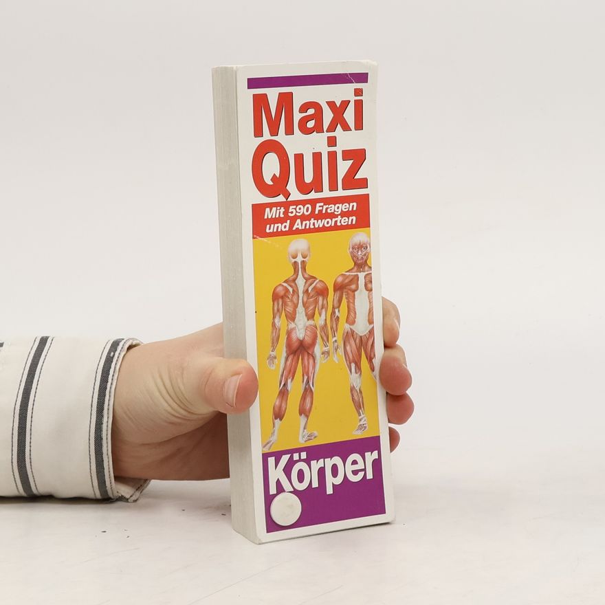 Autorenkollektiv Maxi Quiz Körper