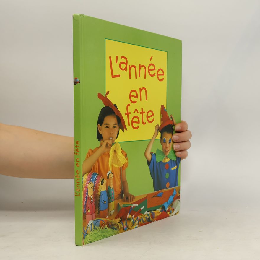 Collectif d'auteurs L'année en fête