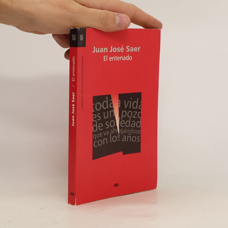 Juan José Saer El entenado