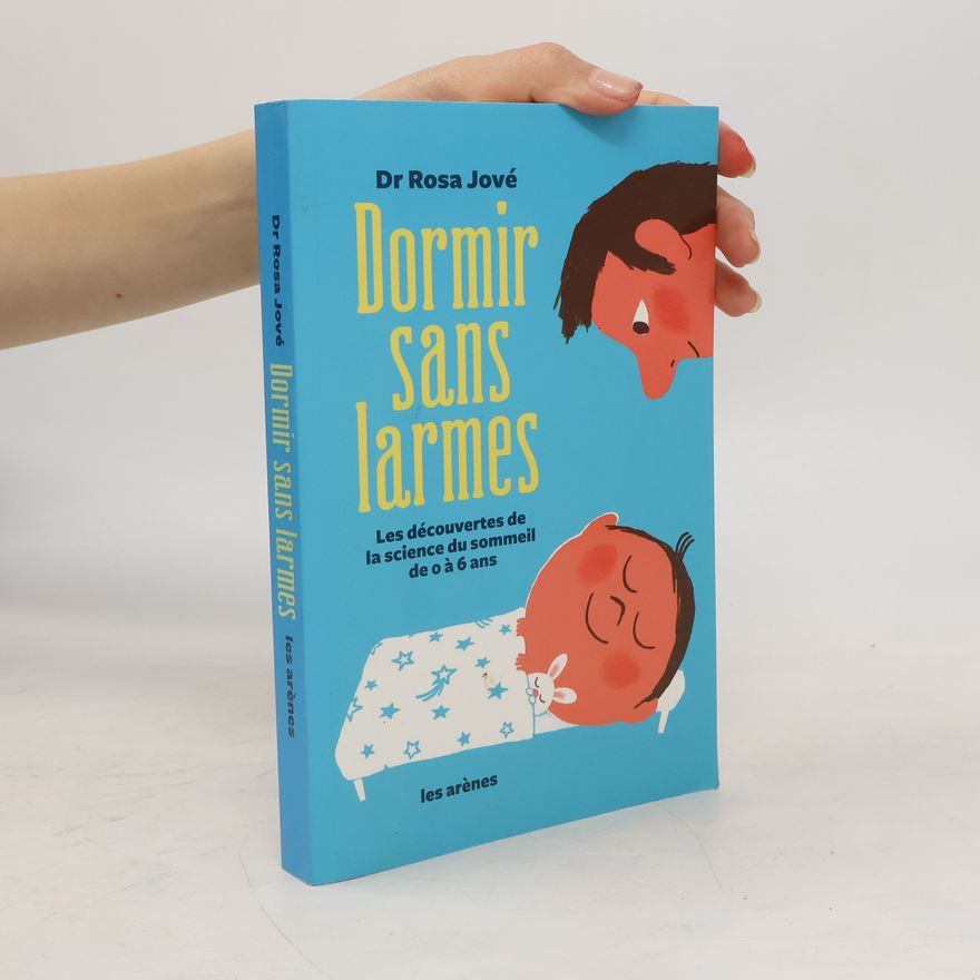 Rosa Jové Dormir sans larmes