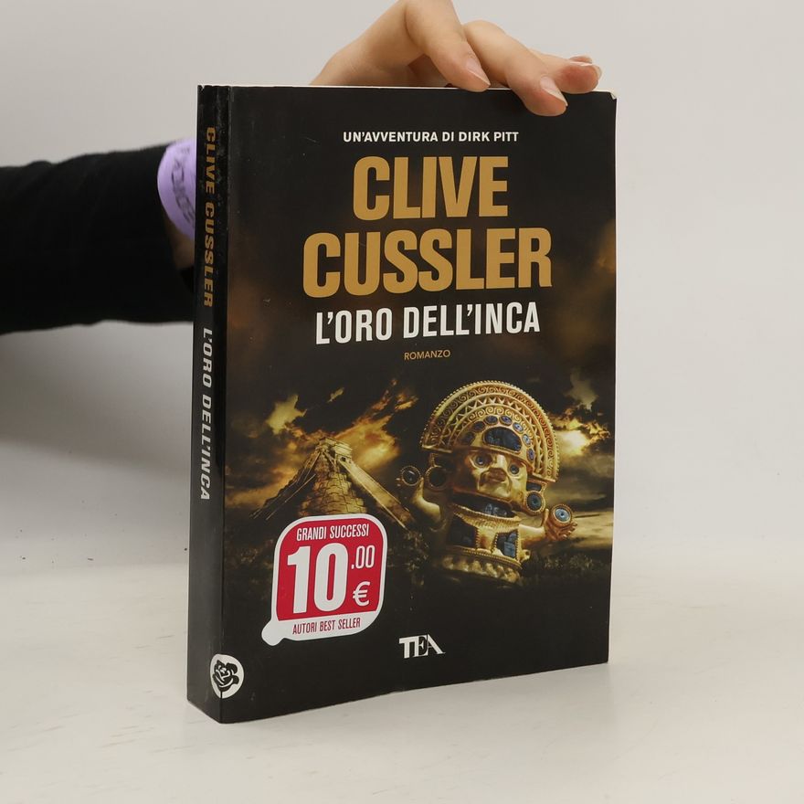 Clive Cussler Un'avventura di Dirk Pitt: L'oro dell'Inca