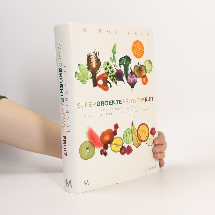 Jo Robinson Supergroente & powerfruit