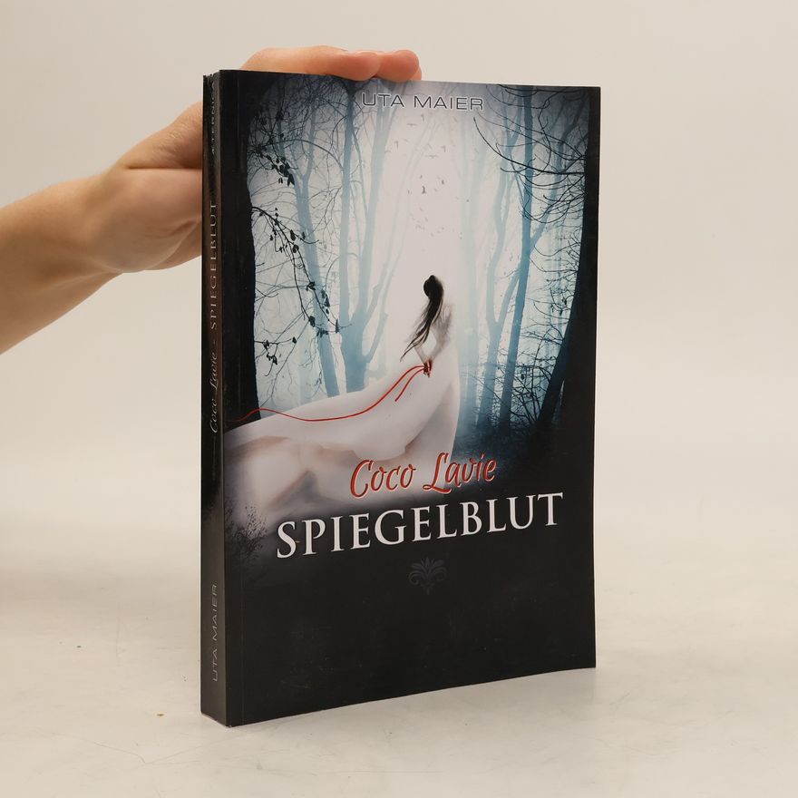 Uta Maier Coco Lavie - Spiegelblut