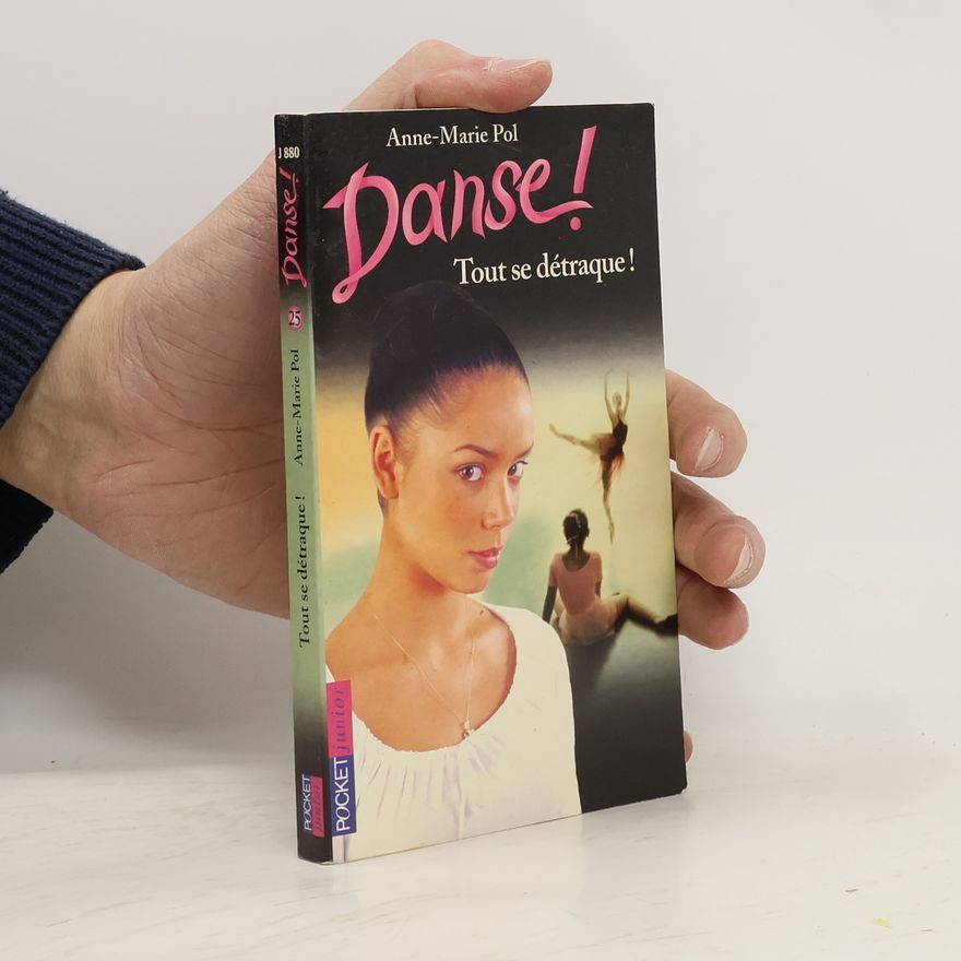 Anne-Marie Pol Danse! Tout se détraque!