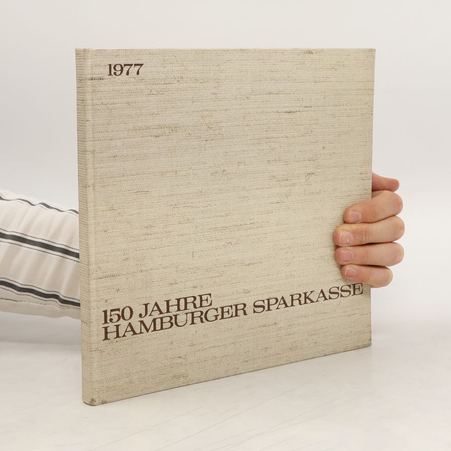 Various authors 150 Jahre Hamburger Sparkasse