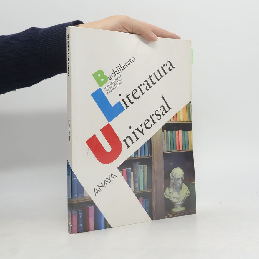 Jesús Hernández García Bachillerato: Literatura Universal