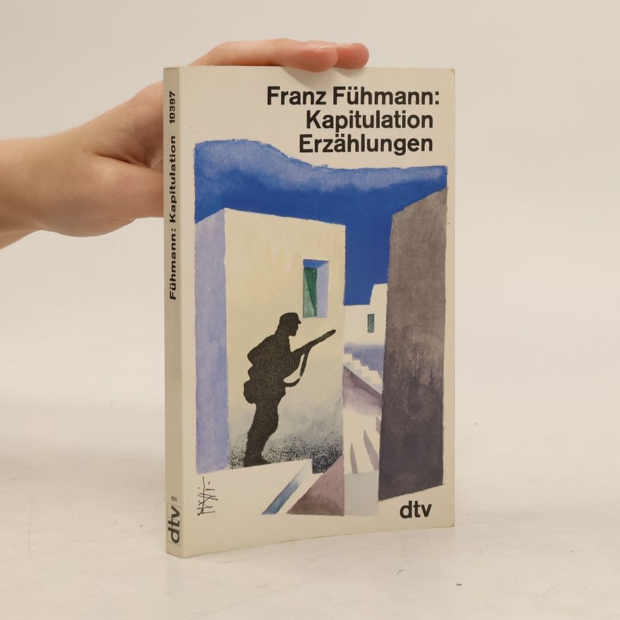 Franz Fühmann Kapitulation Erzählugen