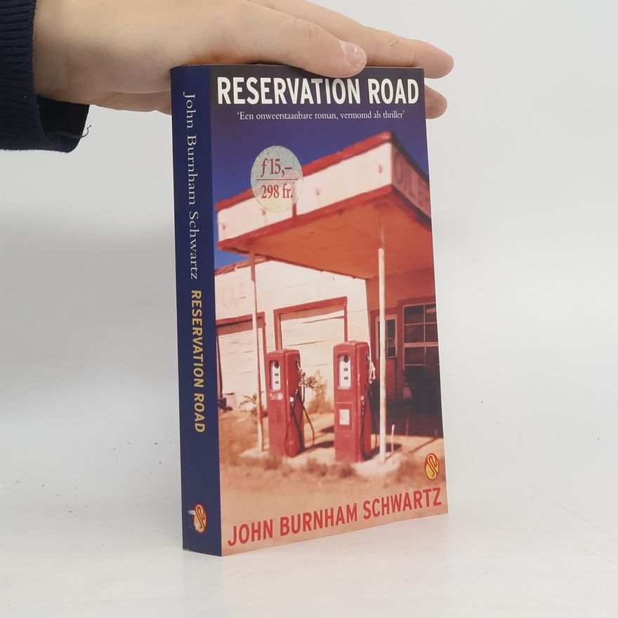 John Burnham Schwartz Reservation Road