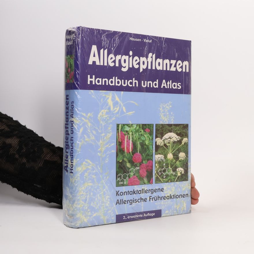 Ines K. Vieluf Allergiepflanzen - Handbuch und Atlas - 2., erweiterte Auflage
