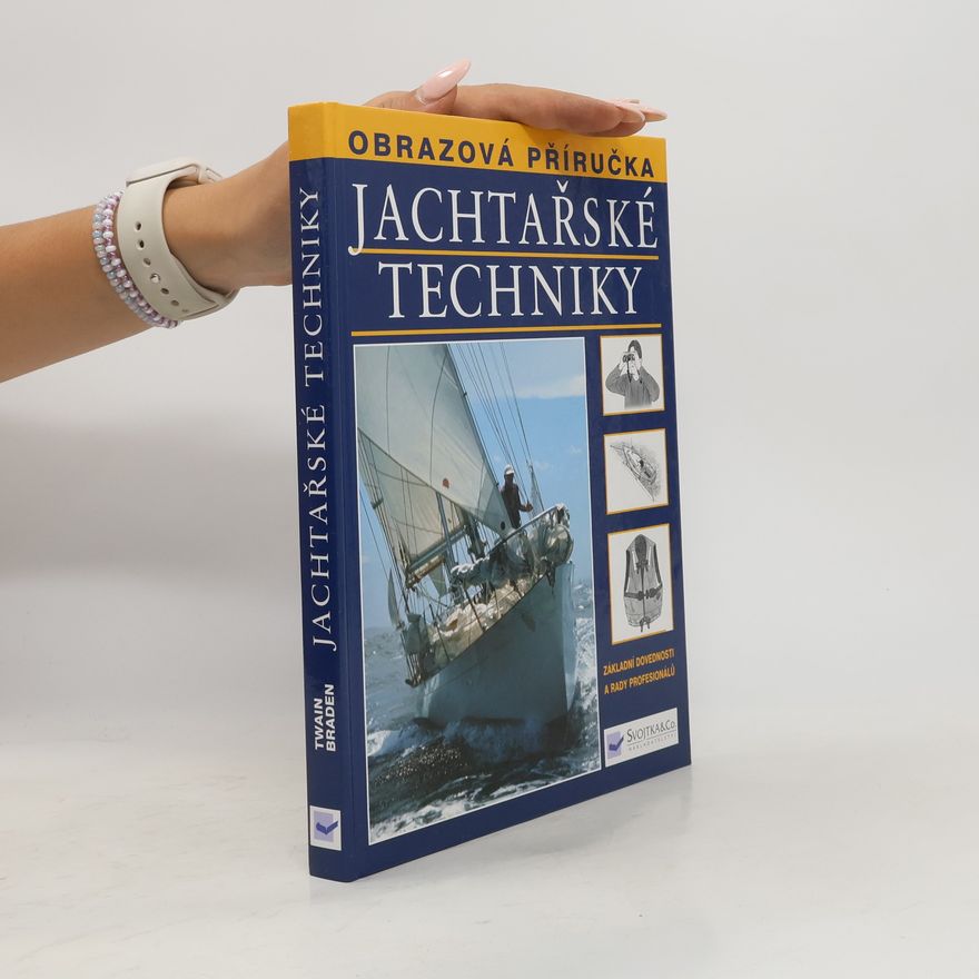 Twain Braden Jachtařské techniky: základní dovednosti a rady profesionálů