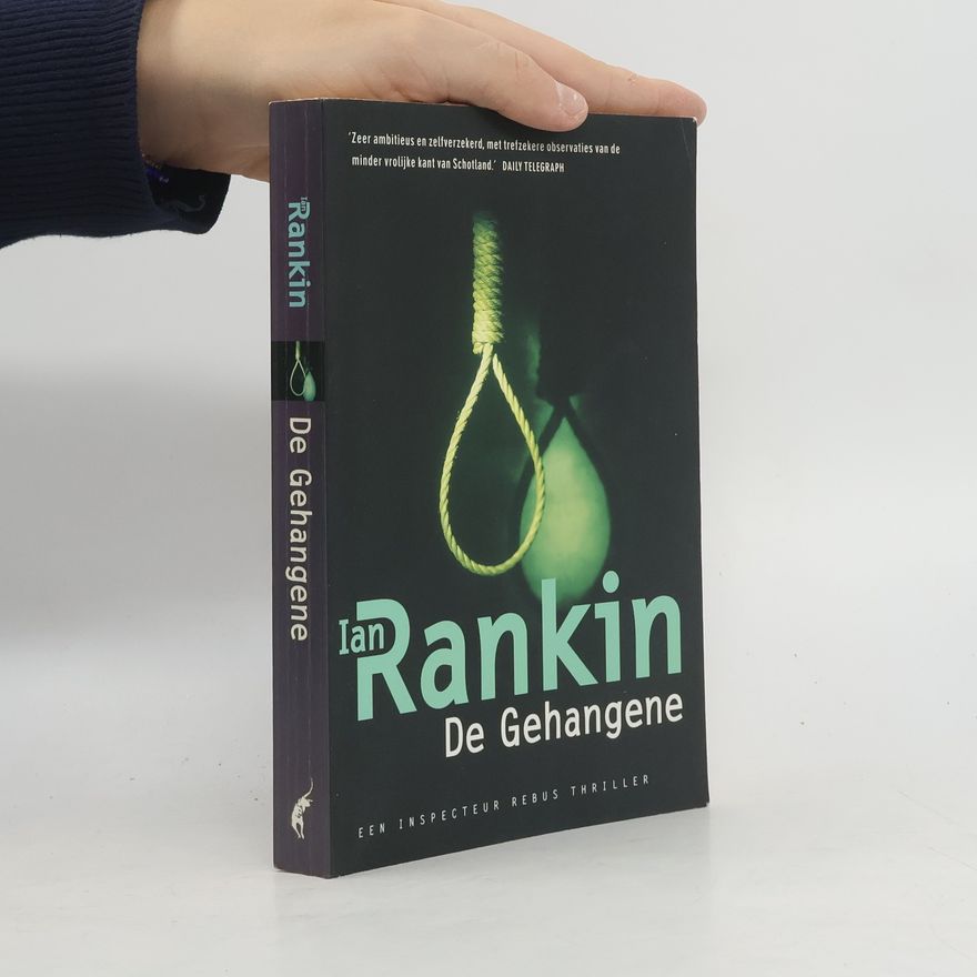 Ian Rankin Inspecteur Rebus: De gehangene