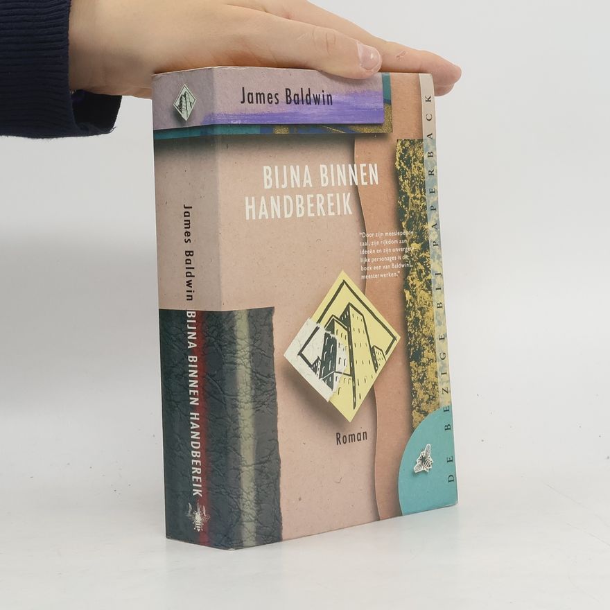 James Baldwin Bijna binnen handbereik