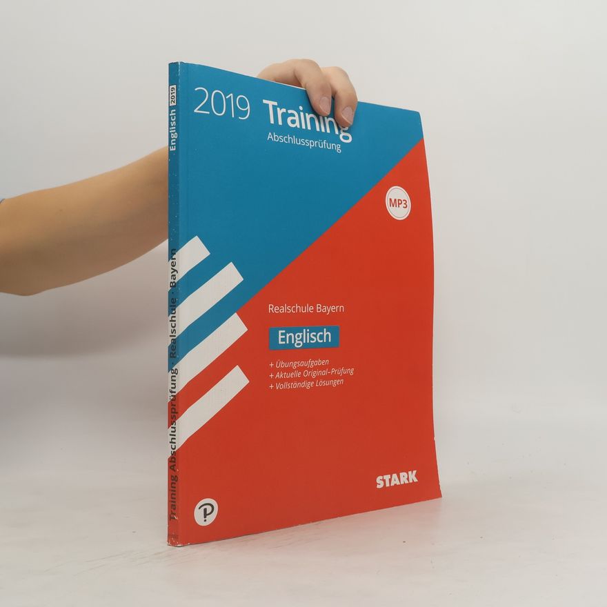 Stark Training Abschlussprüfung 2019 - Realschule Bayern - Englisch