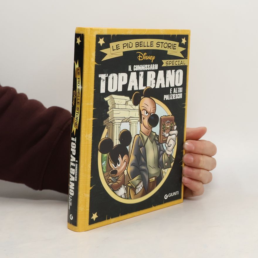 Walt Disney Il commissario Topalbano e altri polizieschi