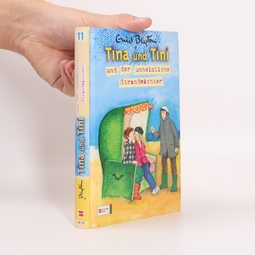 Enid Blyton Tina und Tini und der unheimliche Strandwächter. Band 11