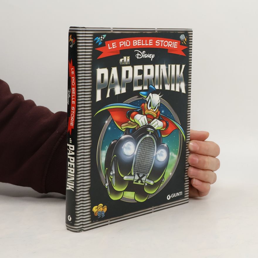 Walt Disney Le più belle storie di Paperinik. Ediz. a colori