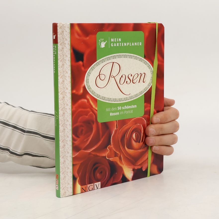 Various authors Mein Gartenplaner - Rosen