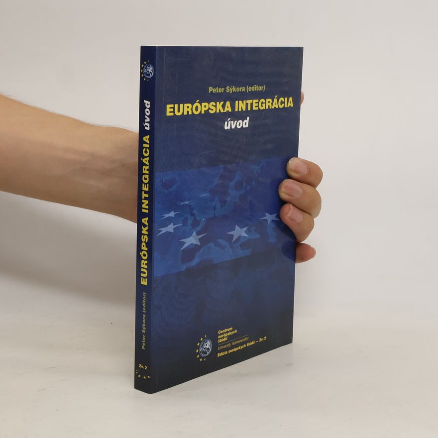 Peter Sýkora Európska integrácia : úvod