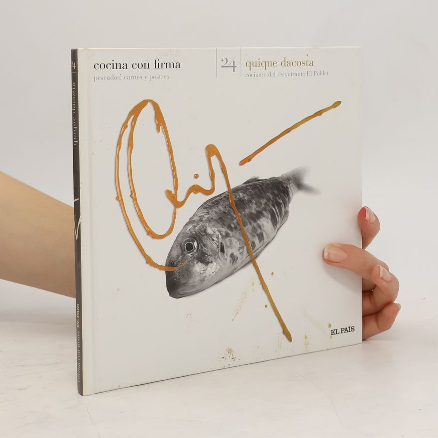 Autorenkollektiv Quique Dacosta 24. Cocina con firma
