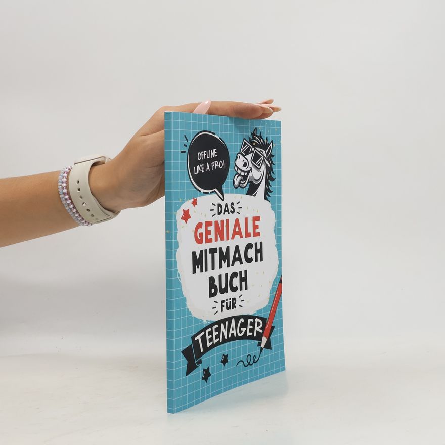 Kolektiv autorů Das geniale Mitmachbuch für Teenager
