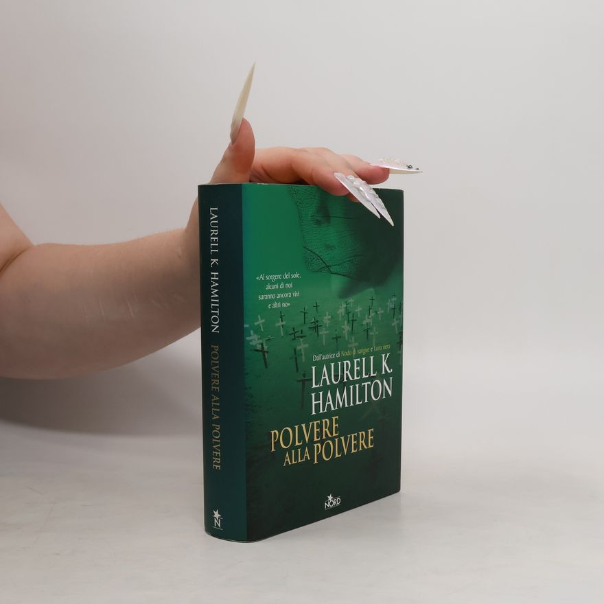 Laurell Kaye Hamilton Polvere alla polvere