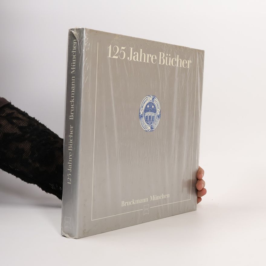 Autorenkollektiv 125 Jahre Bücher Bruckmann München
