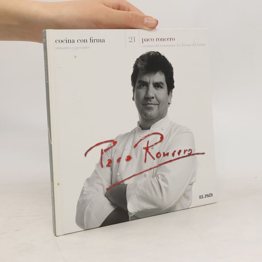 Paco Roncero Paco Roncero. Cocina con firma