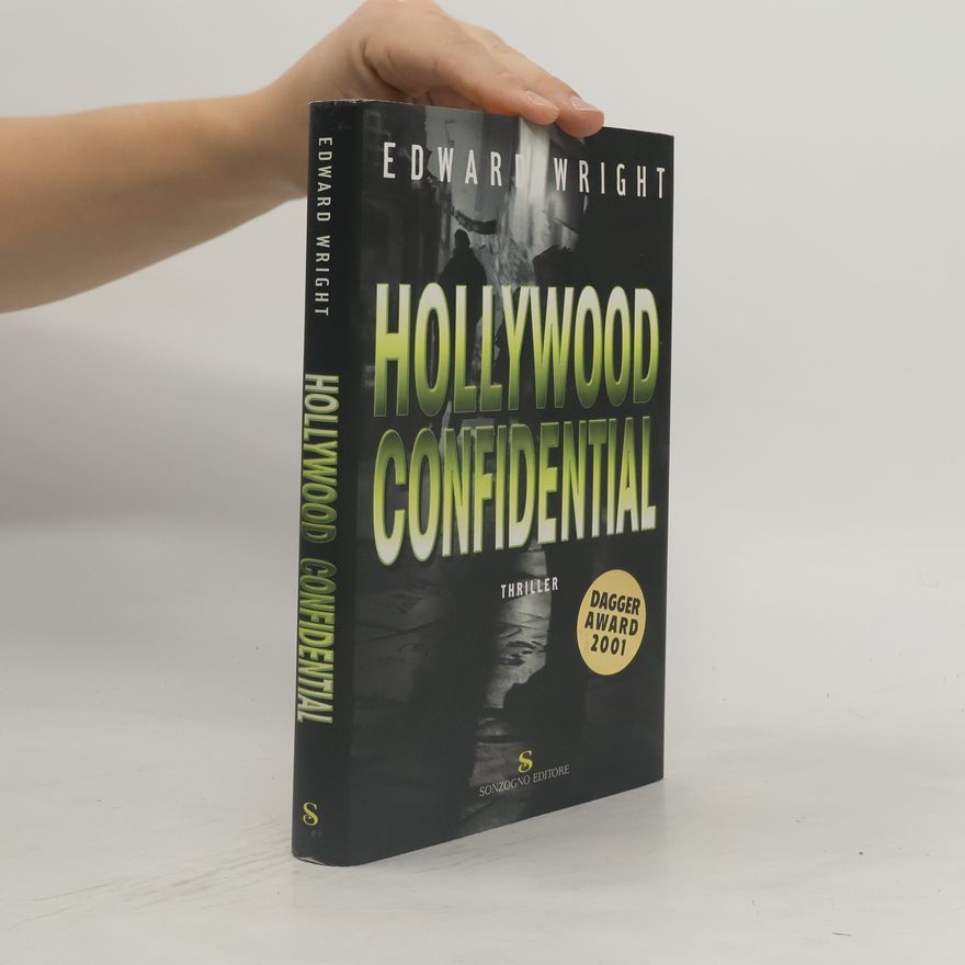 F. Edward Wright Hollywood Confidential