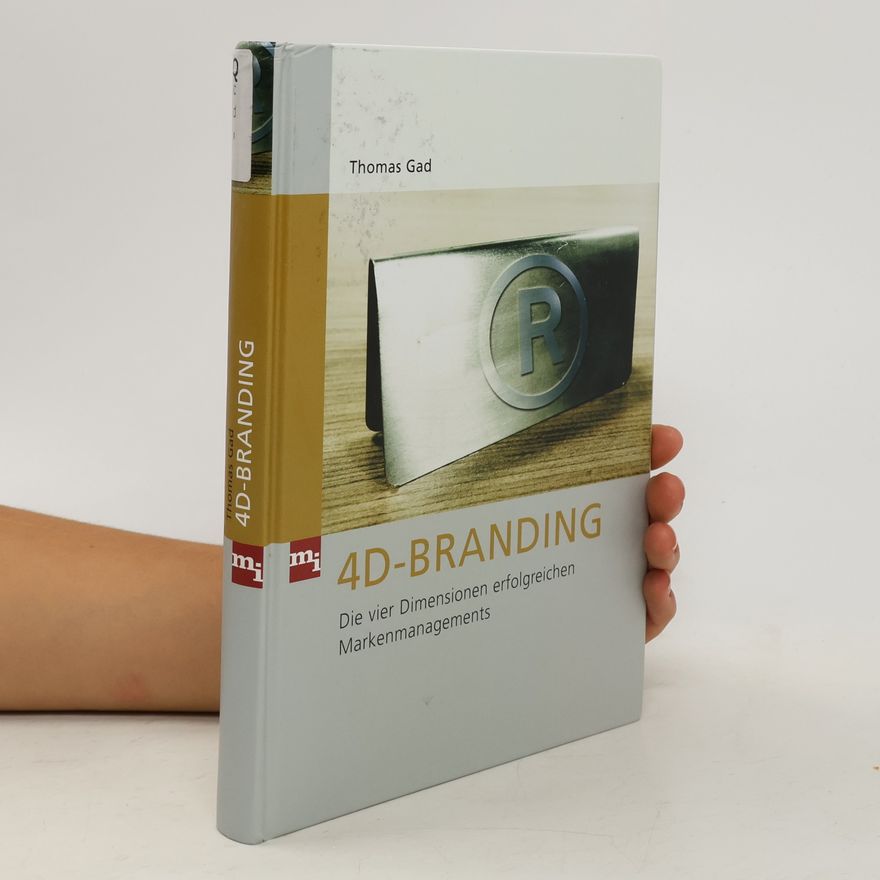 Thomas Gad 4D-Branding
