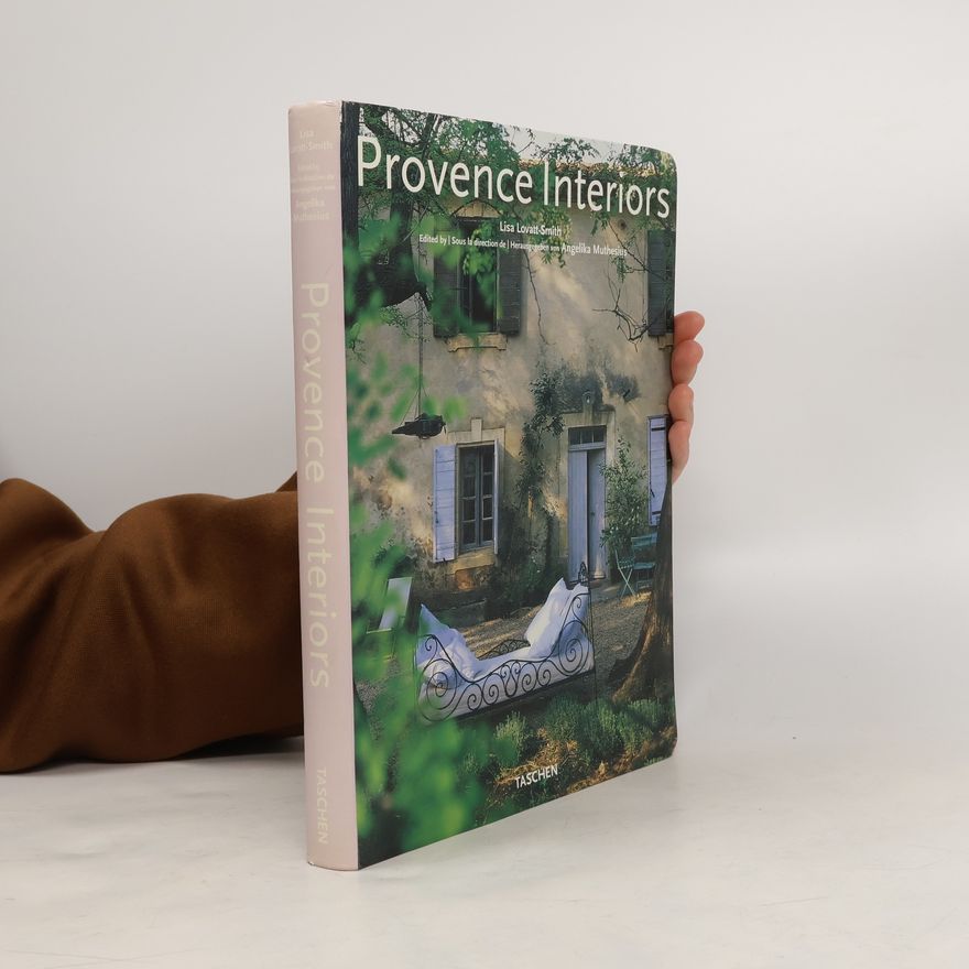 Lisa Lovatt-Smith Provence interiors