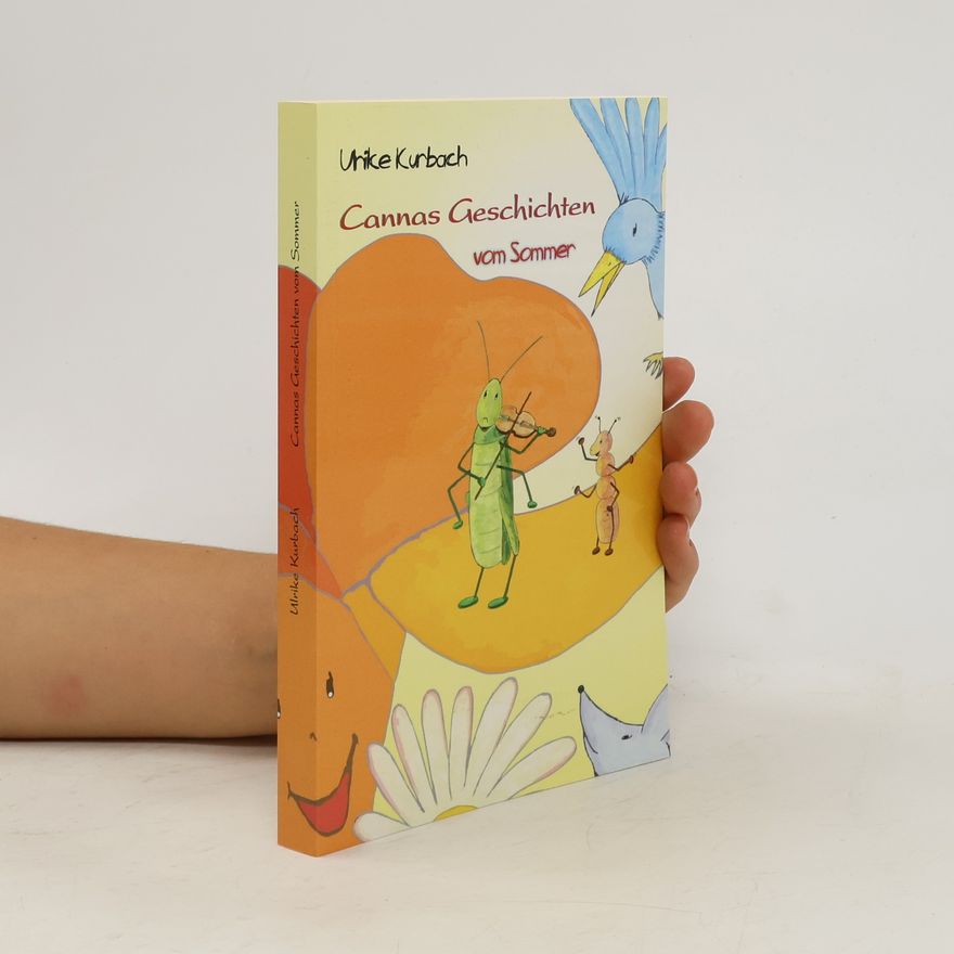 Ulrike Kurbach Cannas Geschichten vom Sommer