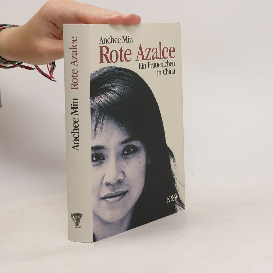 Anchee Min Rote Azalee