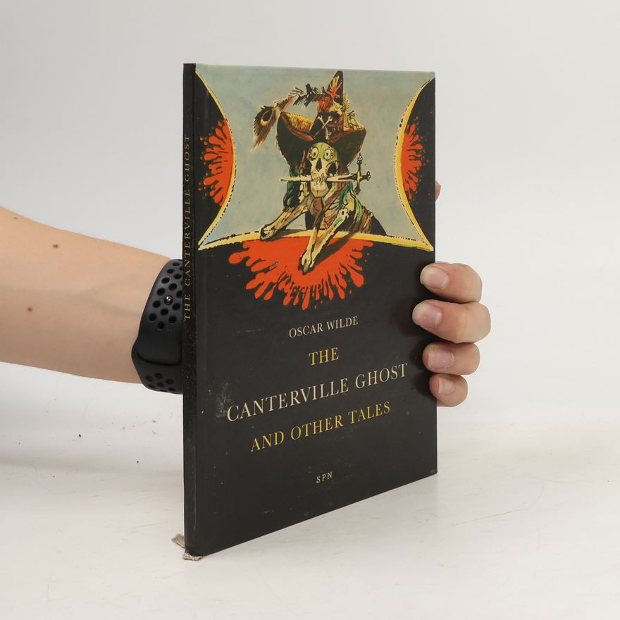 Oscar Wilde The Canterville Ghost and Other Tales
