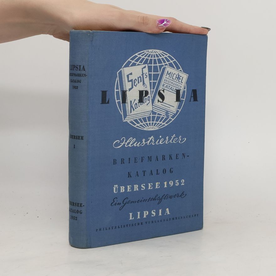 Collectif d'auteurs Hlustrierter Briefmarkenkatalog übersee 1952 I.