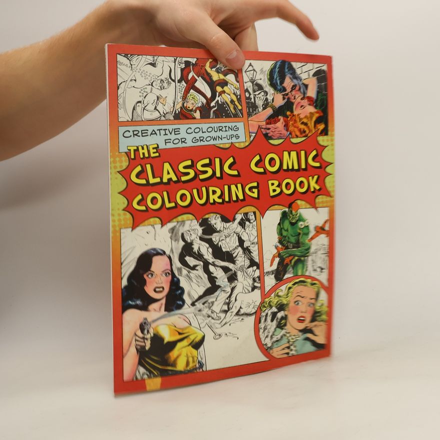 Autorenkollektiv The Classic Comic Colouring Book