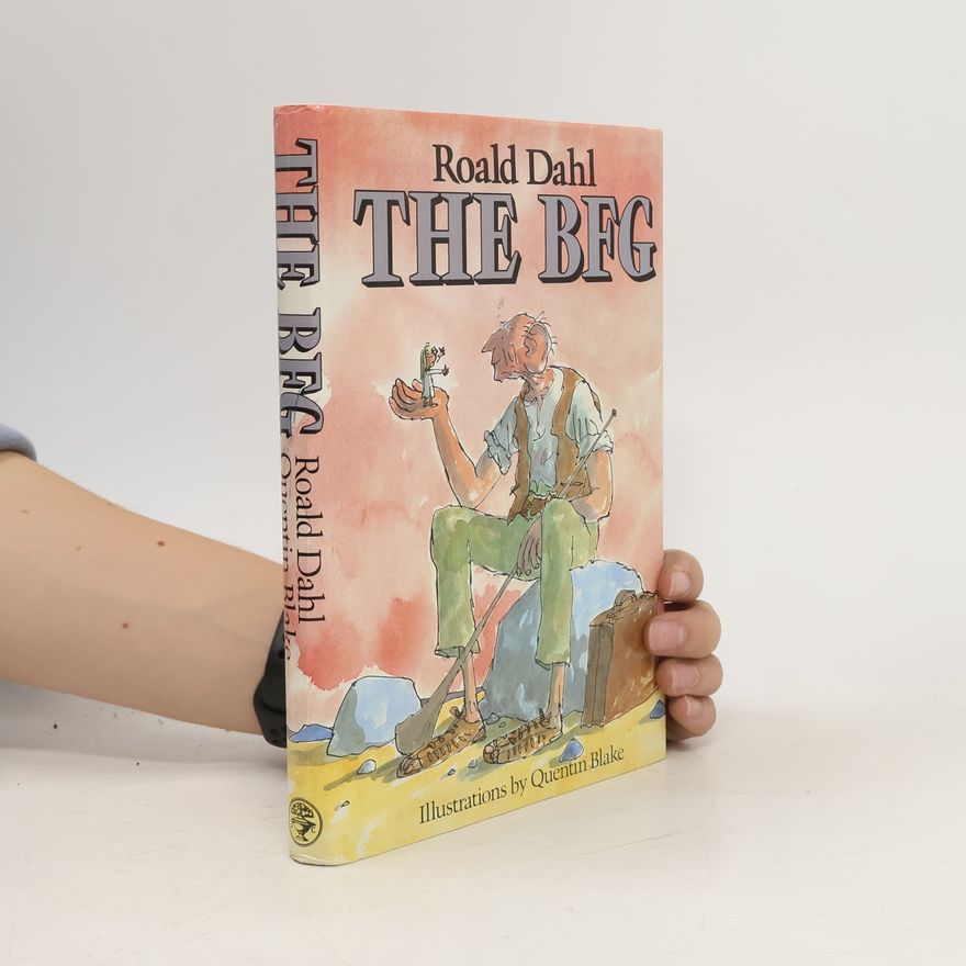 Roald Dahl The BFG