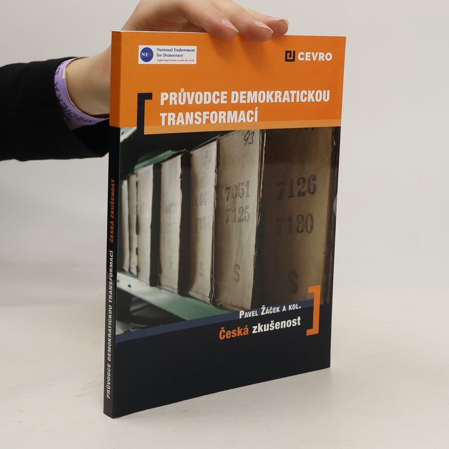 Pavel Žáček Průvodce demokratickou transformací