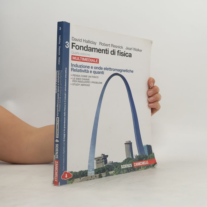 Robert Resnick Fondamenti di fisica 3