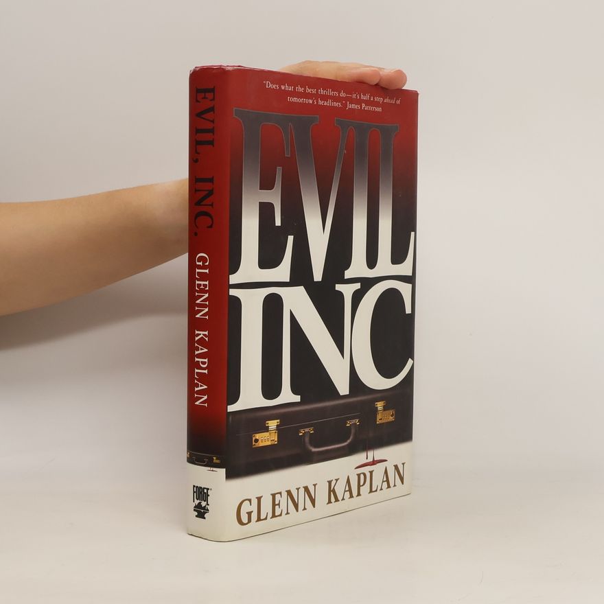 Glenn Kaplan Evil, Inc.