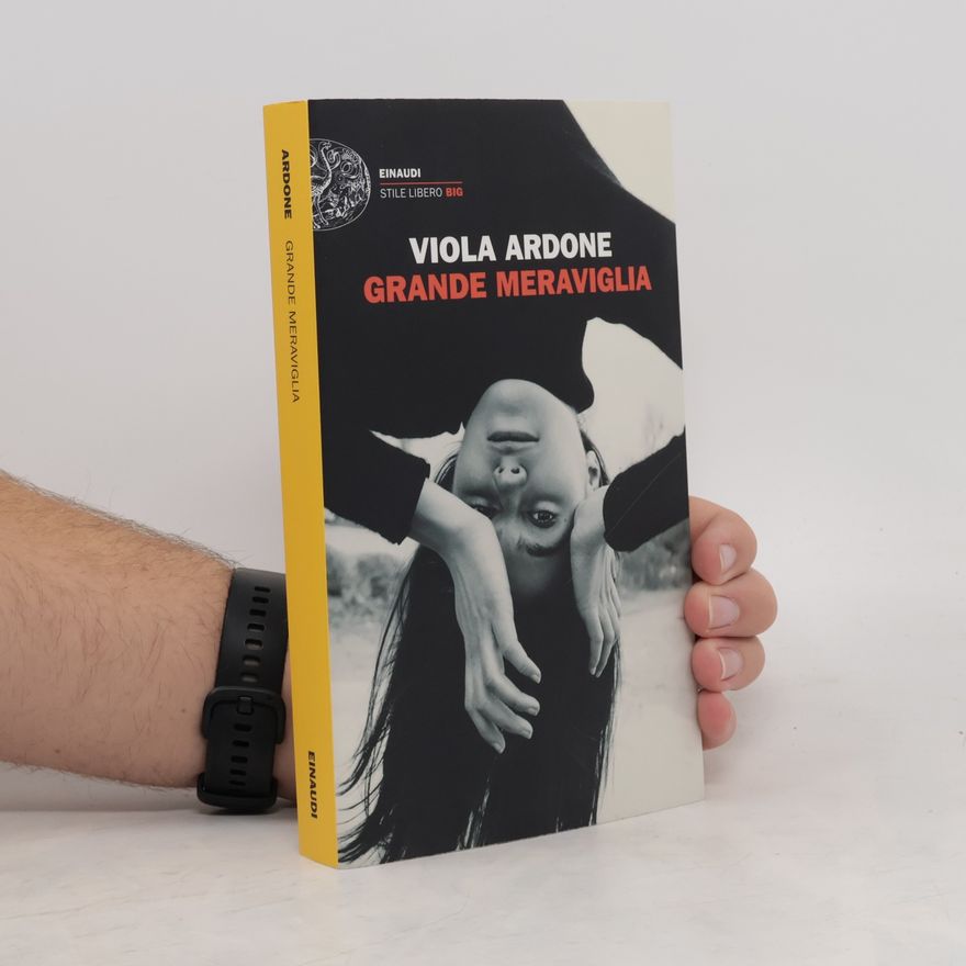 Viola Ardone Grande meraviglia