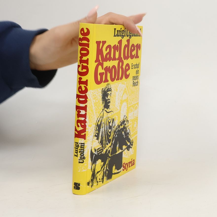 Luigi Ugolini Karl, der Grosse