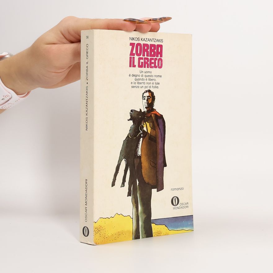 Nikos Kazantzakis Zorba il greco