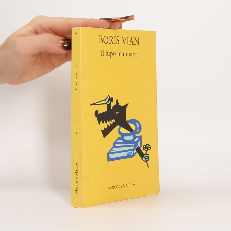 Boris Vian Il lupo mannaro