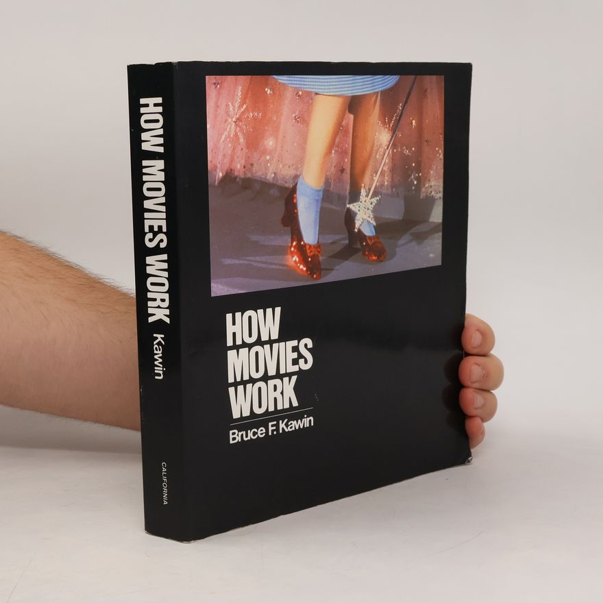 Bruce Kawin How Movies Work