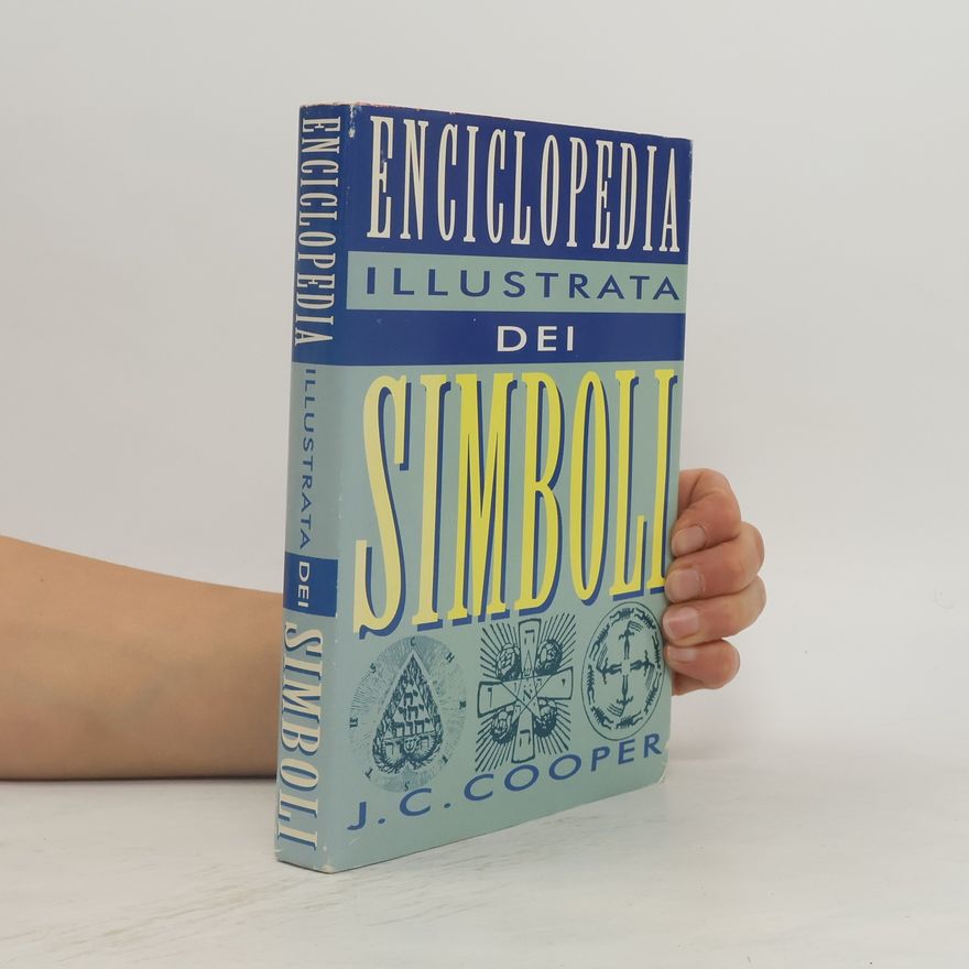Jean C. Cooper Enciclopedia illustrata dei simboli