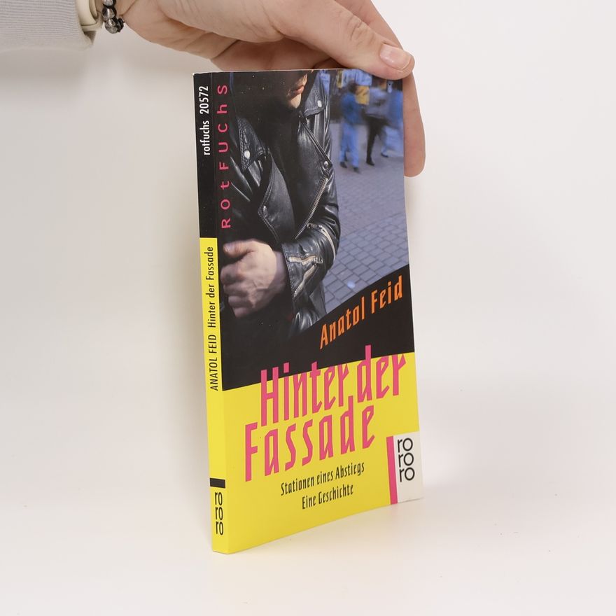 Anatol Feid Hinter der Fassade