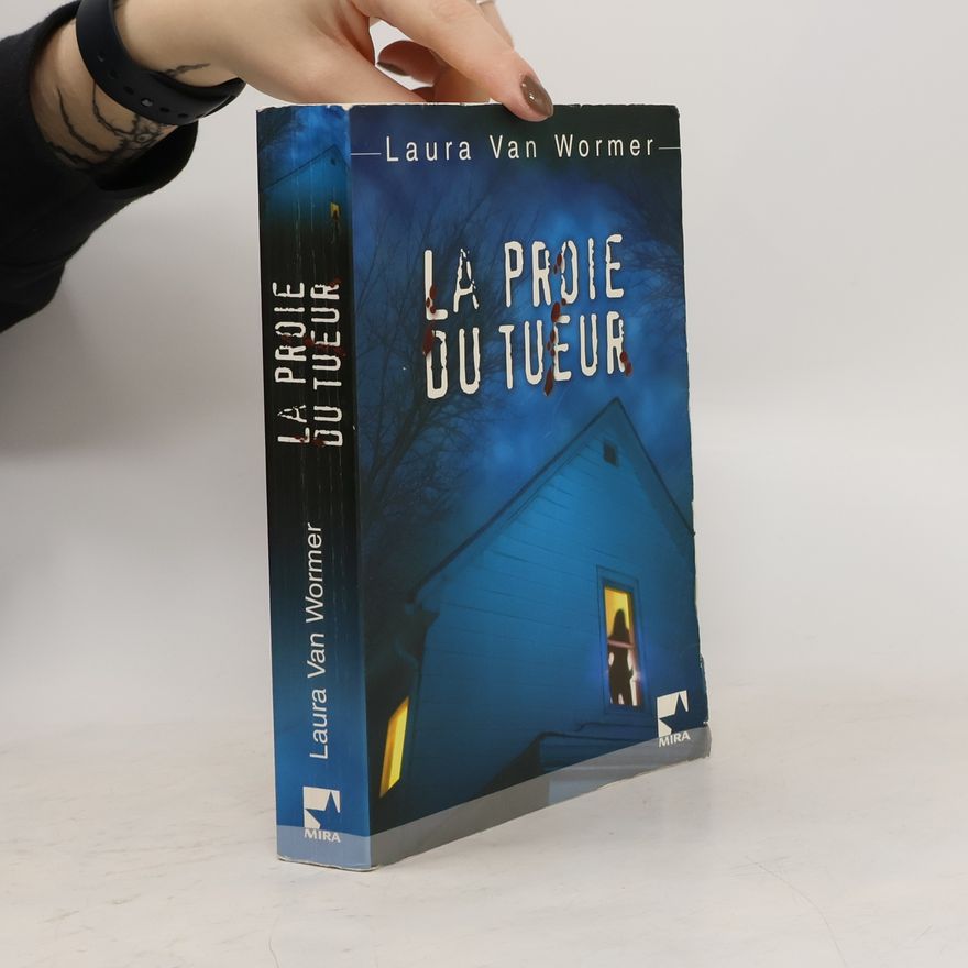 Laura van Wormer La proie du tueur