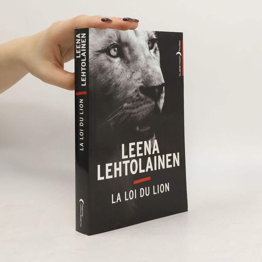 Leena Lehtolainen La Loi du lion