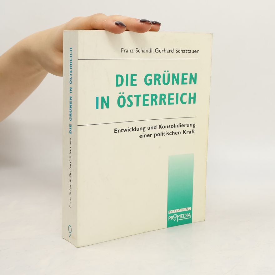 Franz Schandl Die Grünen in Österreich