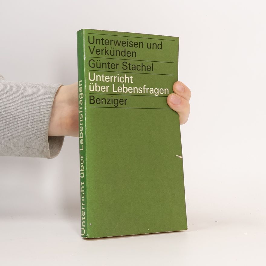 Günter Stachel Unterricht über Lebensfragen